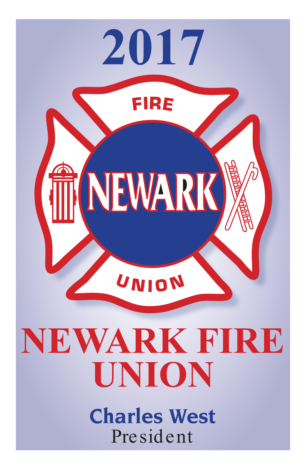 NEWARK FIRE UNION Charles West President