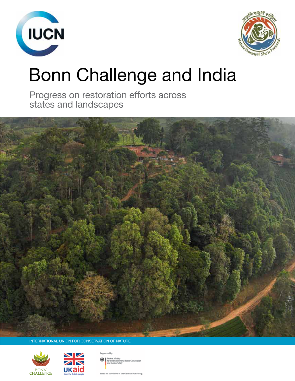 Bonn Challenge and India Progress on Restoration Efforts Across States and Landscapes