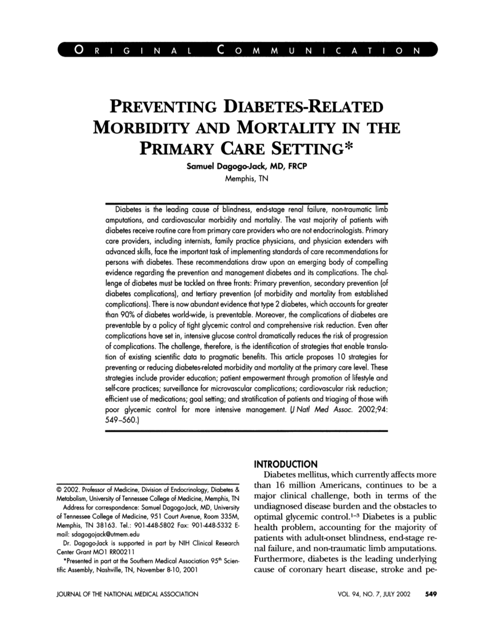 PREVENTING DIABETES-RELATED MORBIDITY and MORTALITY in the PRIMA1RY CARE SETTING* Samuel Dagogo-Jack, MD, FRCP Memphis, TN