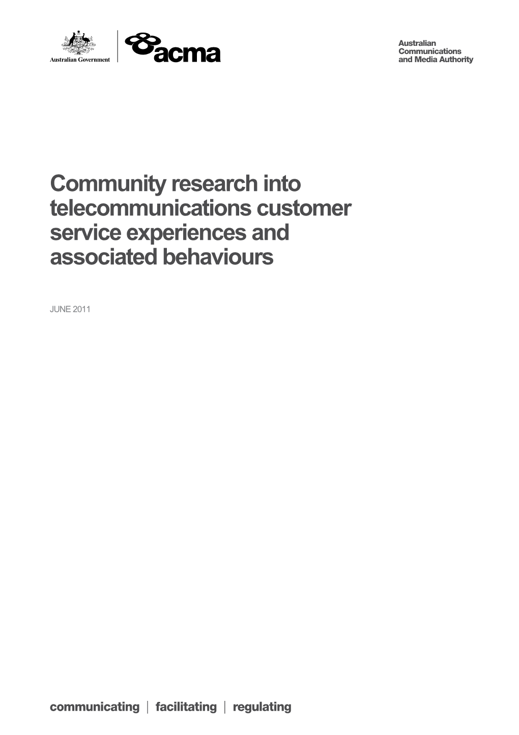 Community Research Into Telecommunications Customer Service Experiences And Associated Behaviours