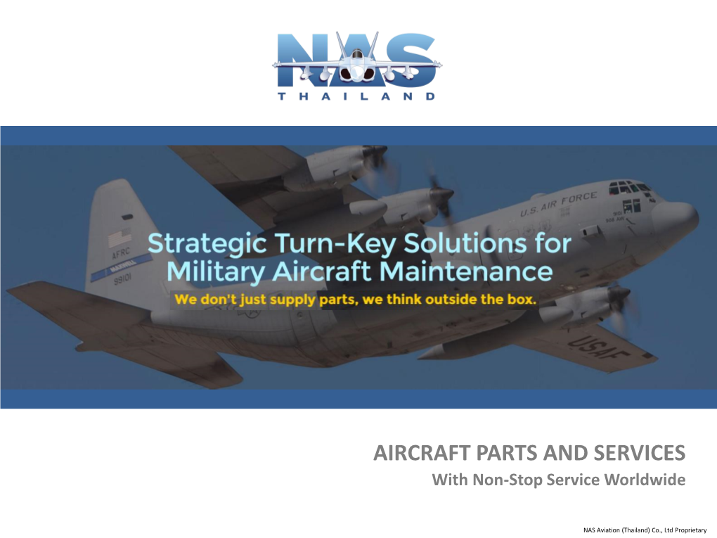 AIRCRAFT PARTS and SERVICES with Non-Stop Service Worldwide