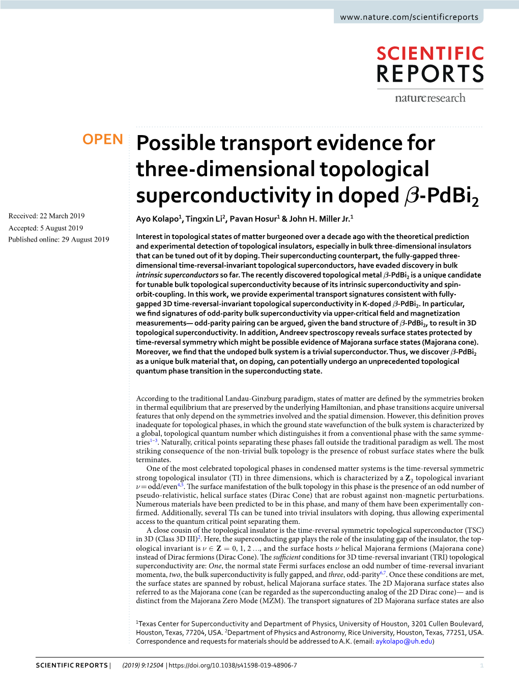 Possible Transport Evidence for Three-Dimensional Topological
