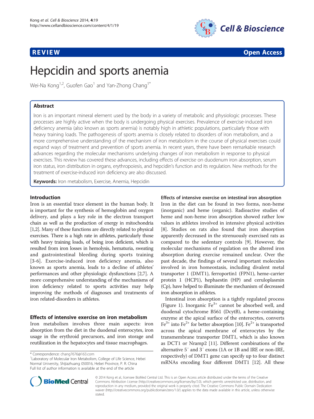 Hepcidin and Sports Anemia Wei-Na Kong1,2, Guofen Gao1 and Yan-Zhong Chang1*