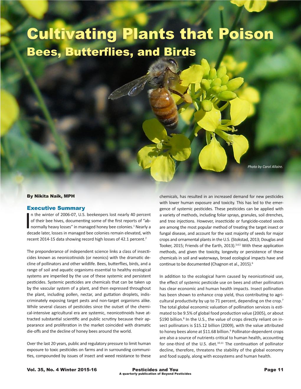 Cultivating Plants That Poison Bees, Butterflies, and Birds