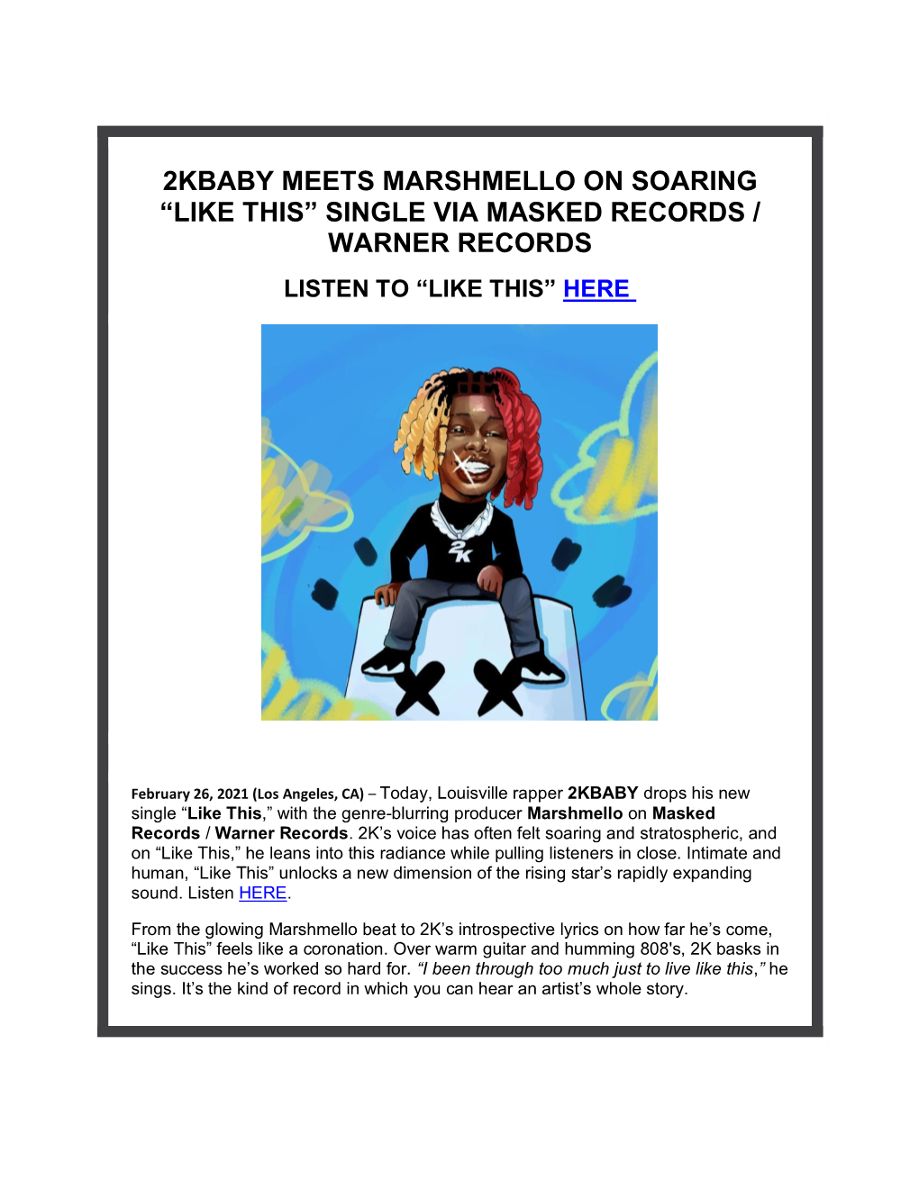 2Kbaby Meets Marshmello on Soaring “Like This” Single Via Masked Records / Warner Records