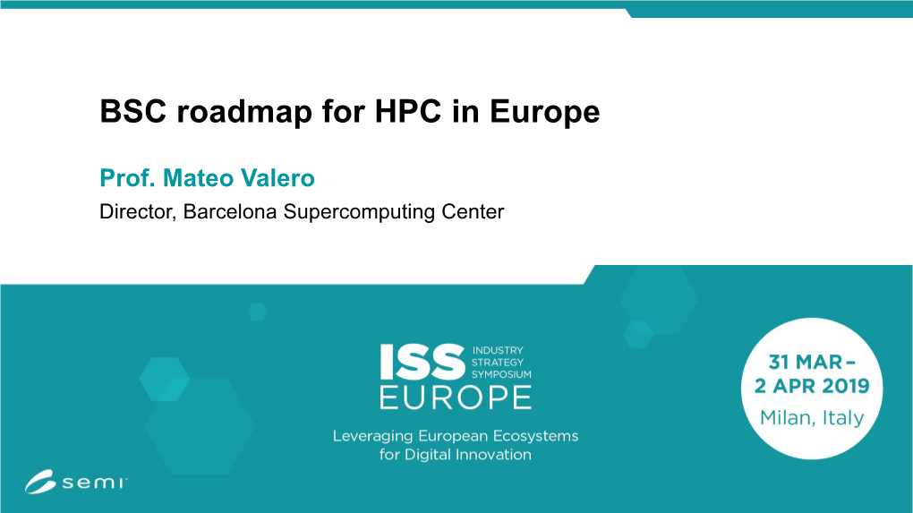 BSC Roadmap for HPC in Europe