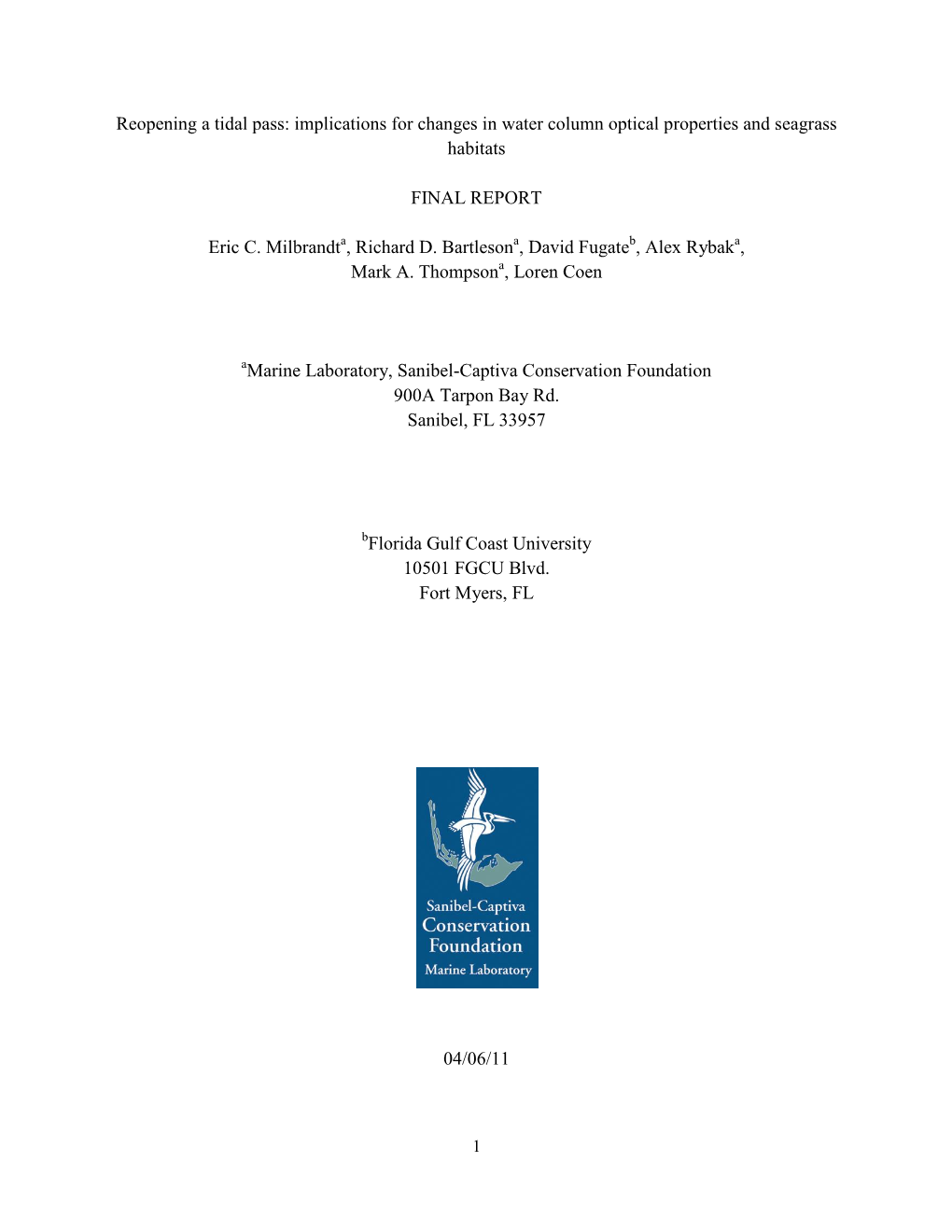 Reopening a Tidal Pass: Implications for Changes in Water Column Optical Properties and Seagrass Habitats