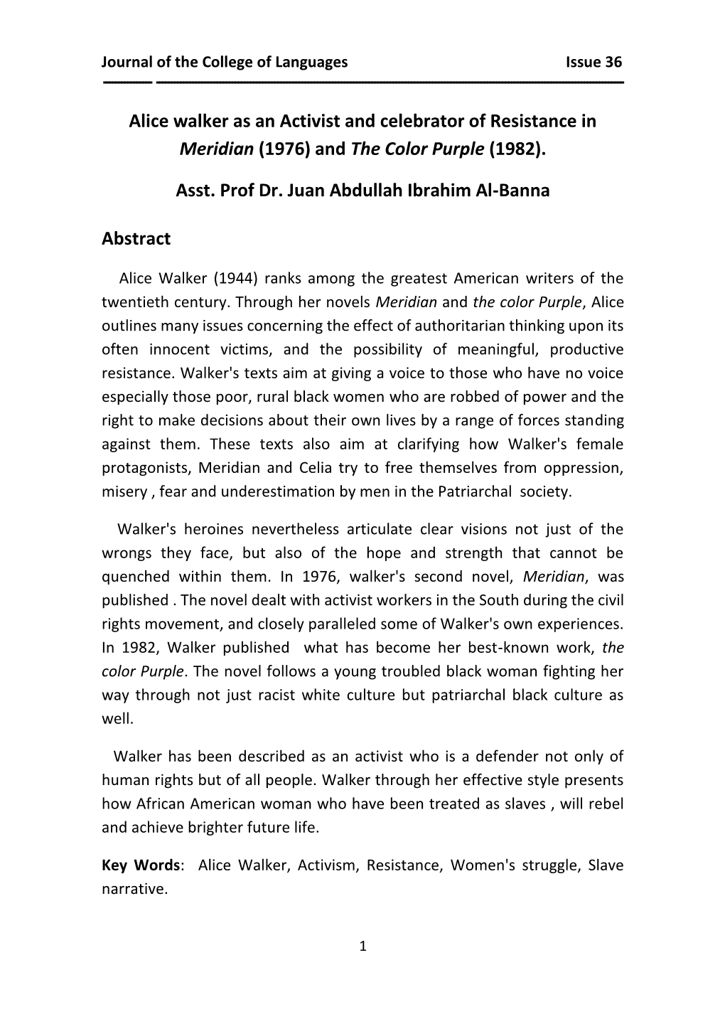 Alice Walker As an Activist and Celebrator of Resistance in Meridian (1976) and the Color Purple (1982)