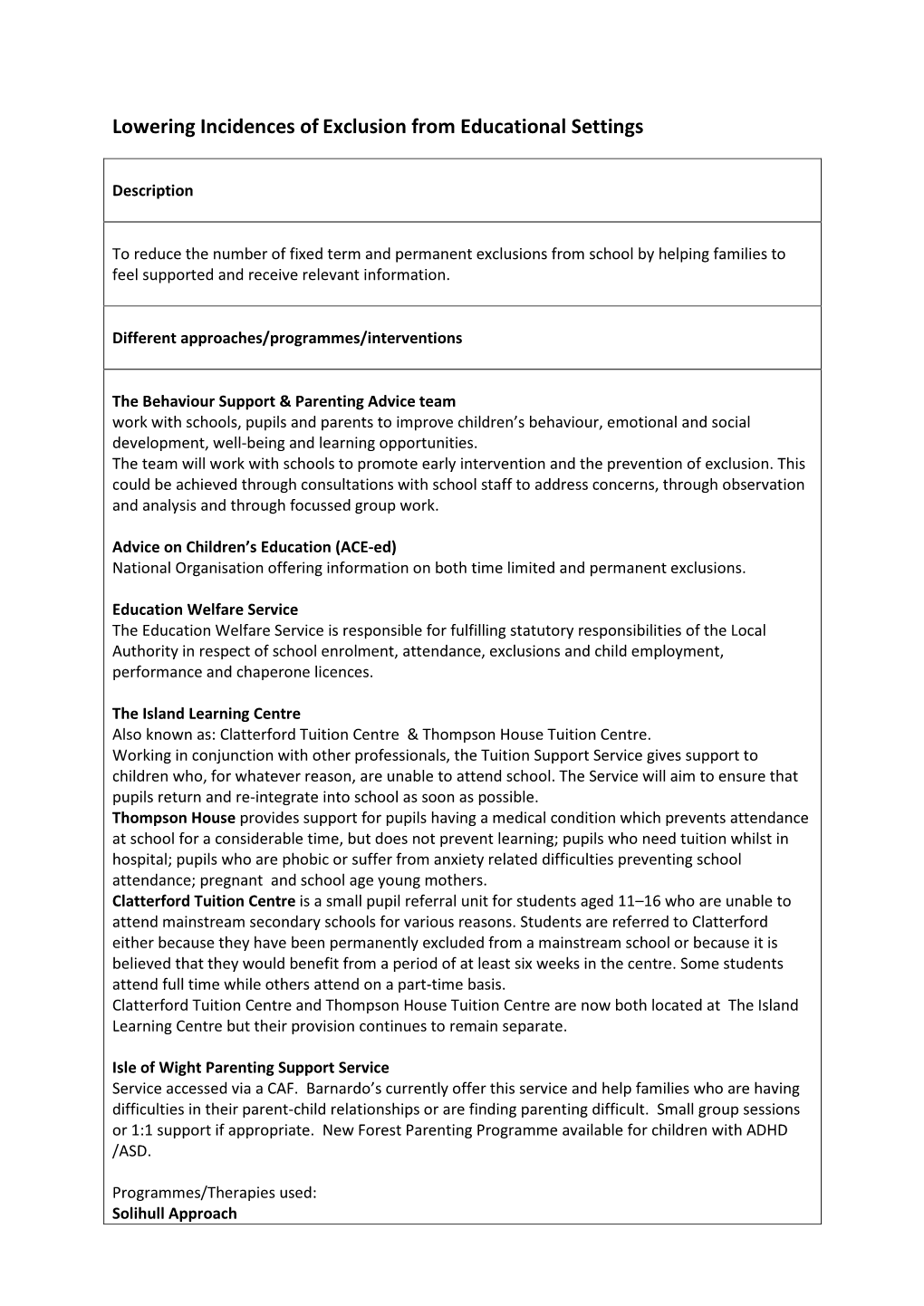 Lowering Incidences of Exclusion from Educational Settings