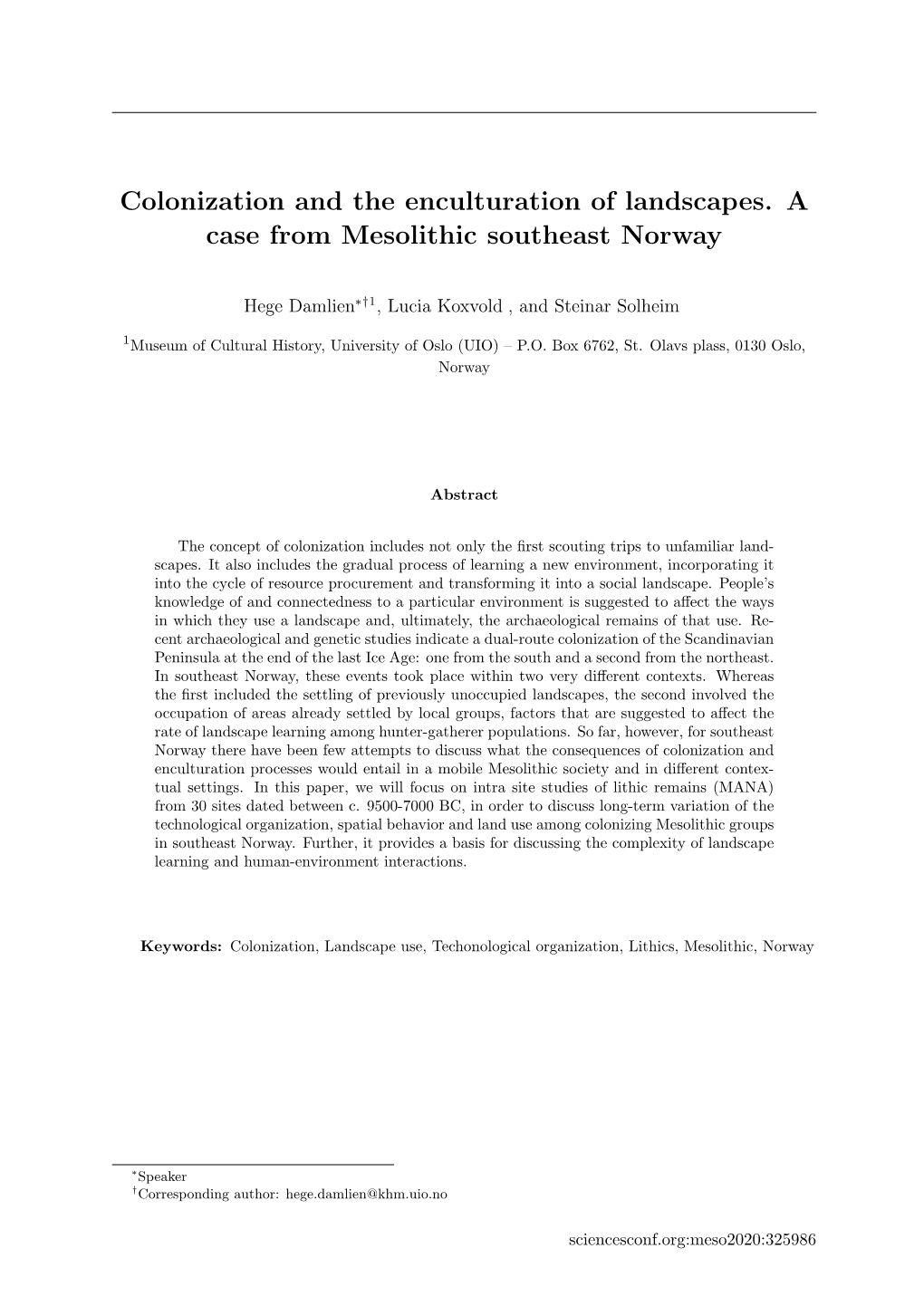 Colonization and the Enculturation of Landscapes. a Case from Mesolithic Southeast Norway