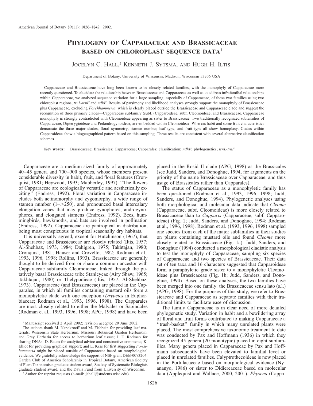 Phylogeny of Capparaceae and Brassicaceae Based on Chloroplast Sequence Data1