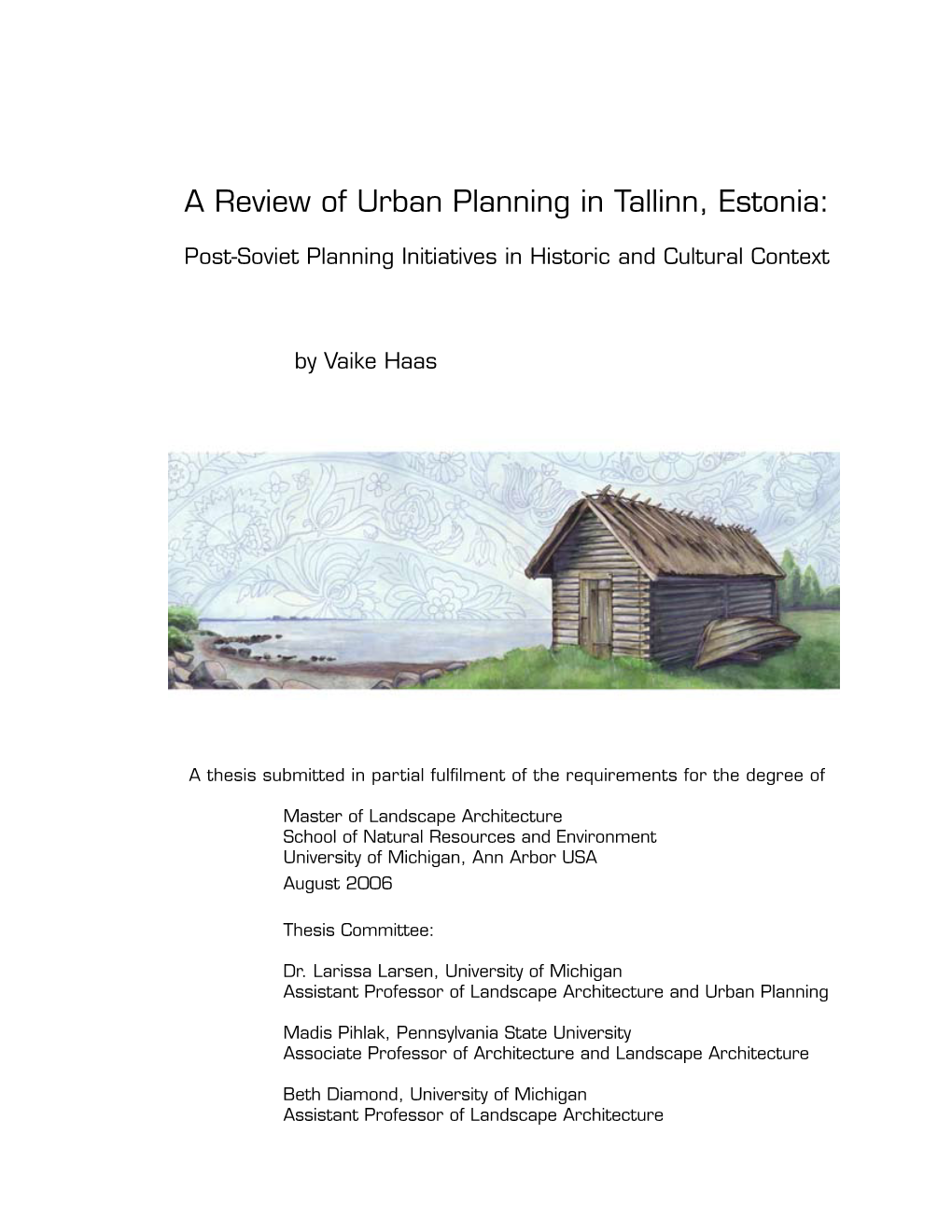 A Review of Urban Planning in Tallinn, Estonia