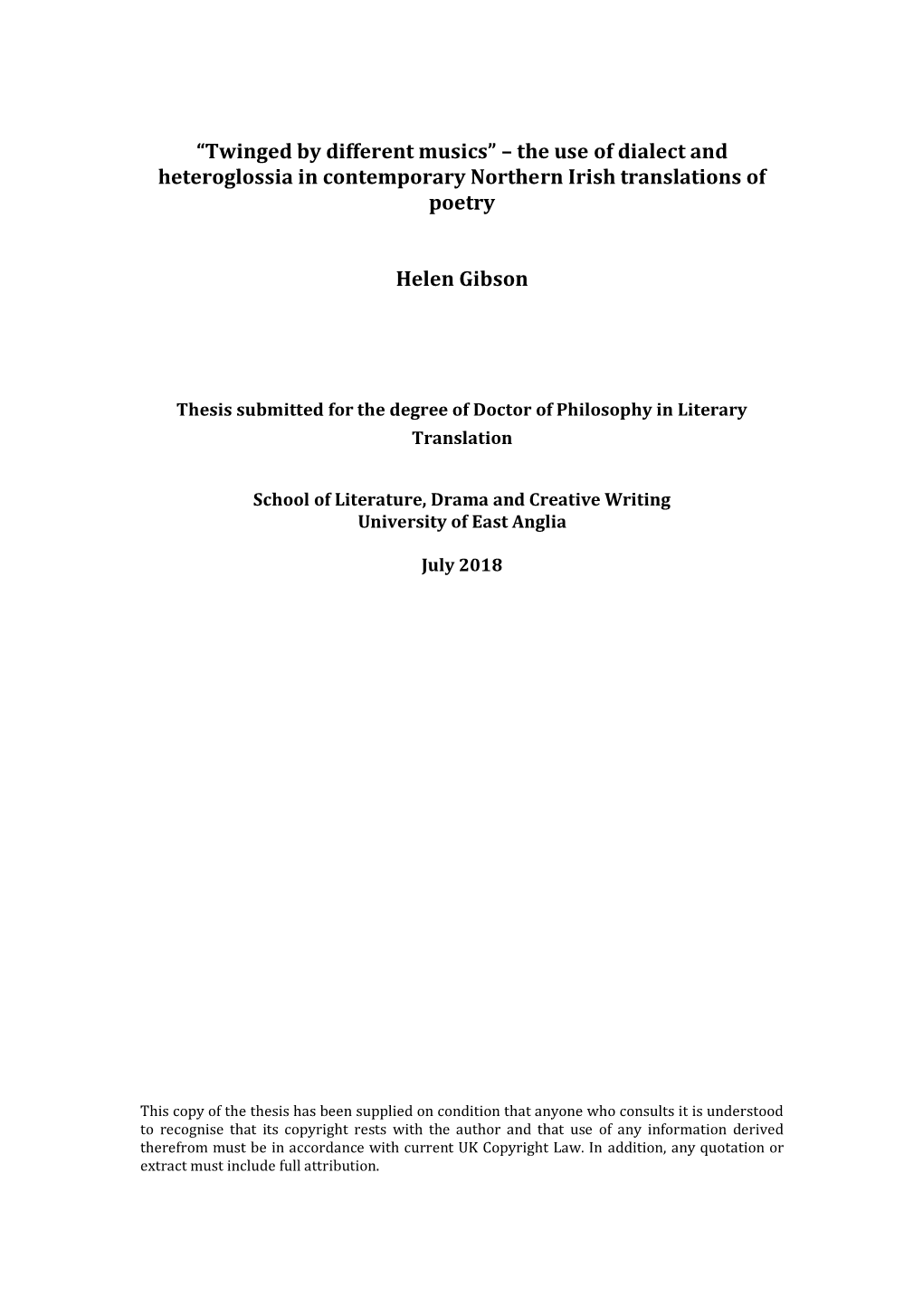 The Use of Dialect and Heteroglossia in Contemporary Northern Irish Translations of Poetry