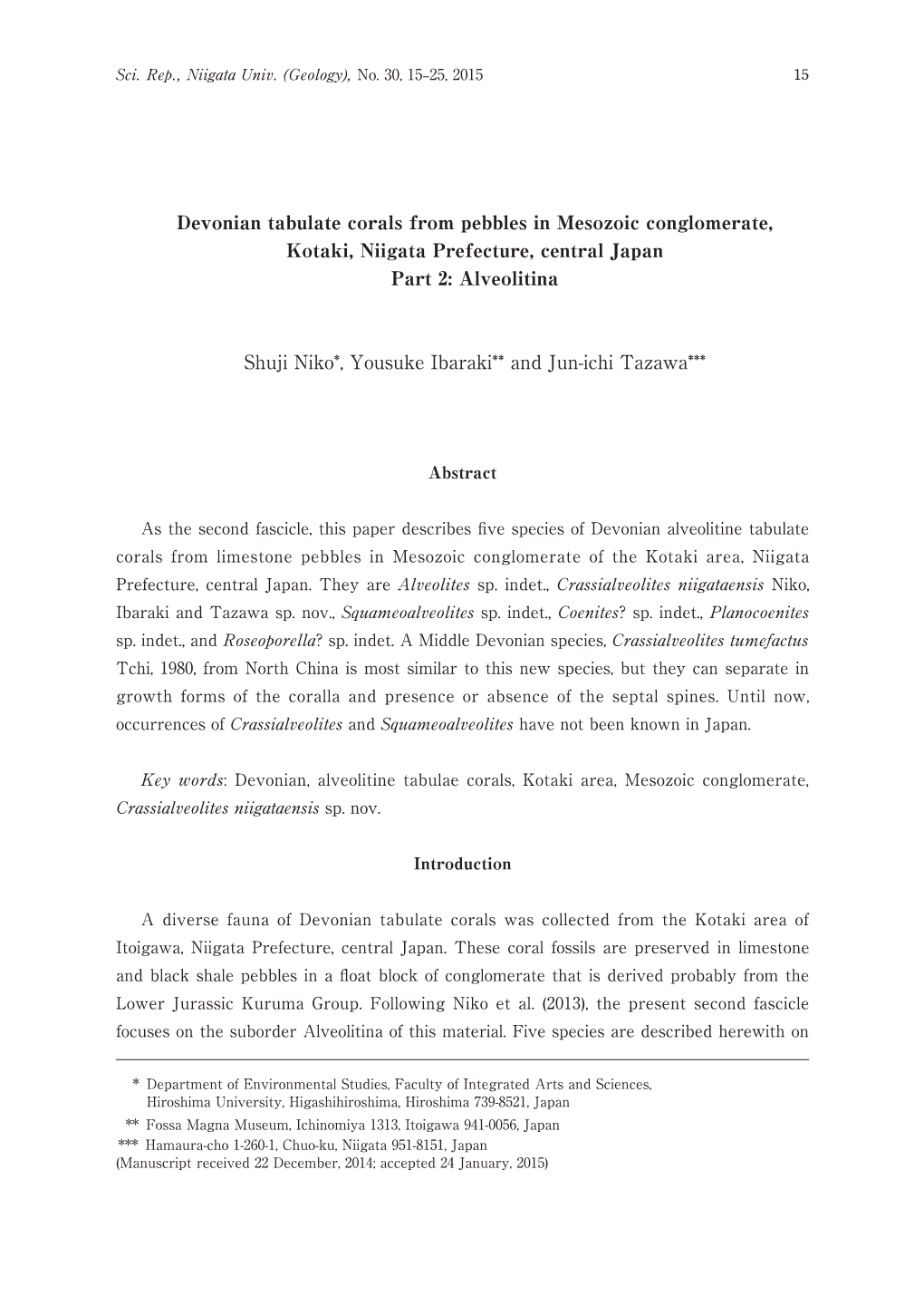 Devonian Tabulate Corals from Pebbles in Mesozoic Conglomerate, Kotaki, Niigata Prefecture, Central Japan Part 2: Alveolitina