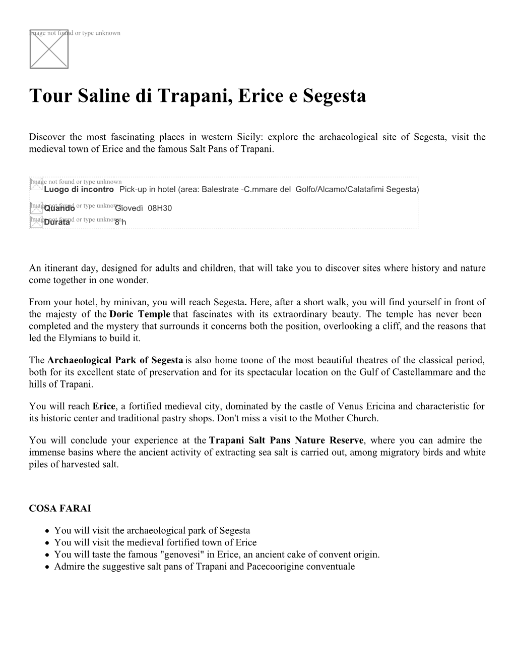 Tour Saline Di Trapani, Erice E Segesta