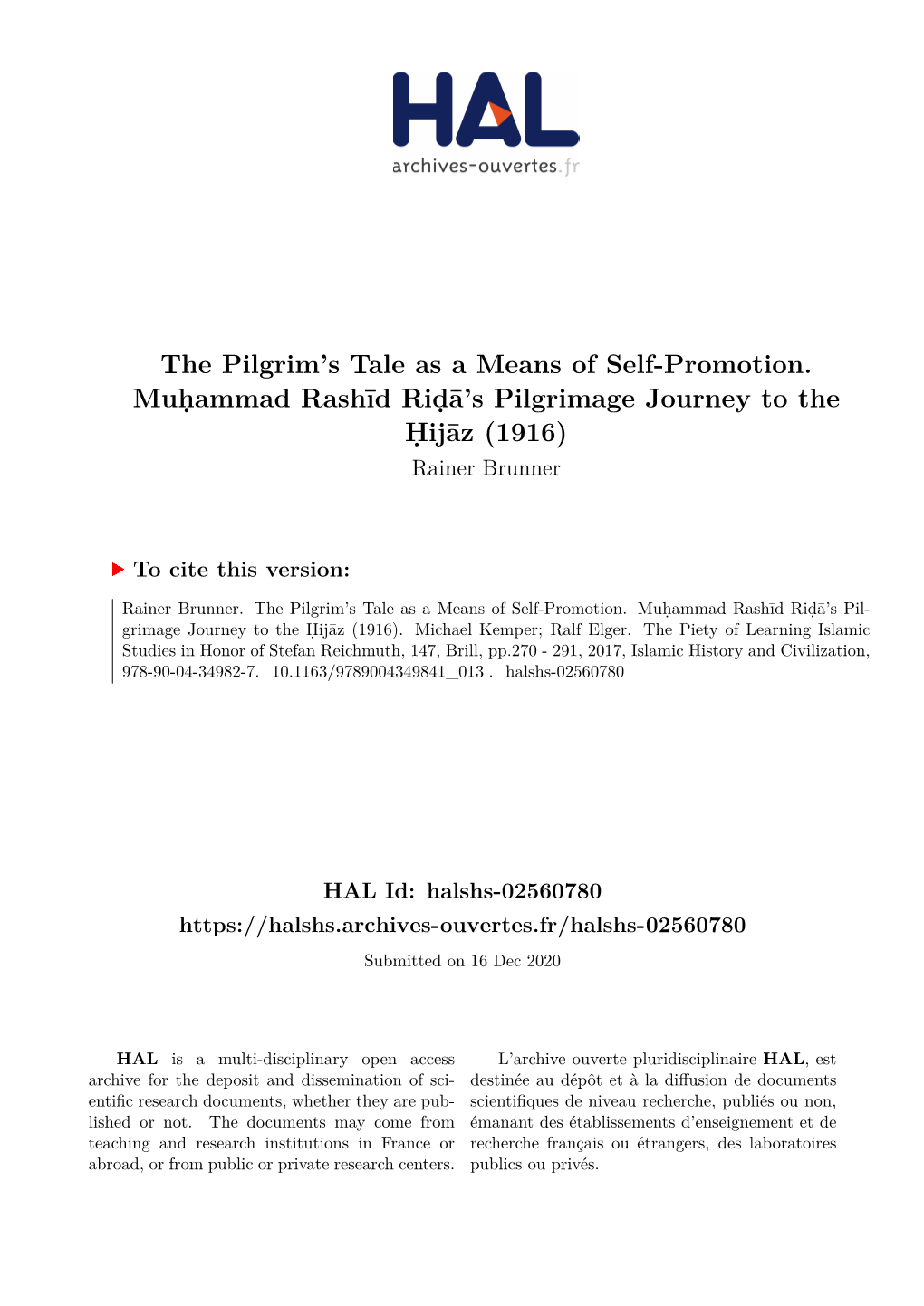 The Pilgrim's Tale As a Means of Self-Promotion