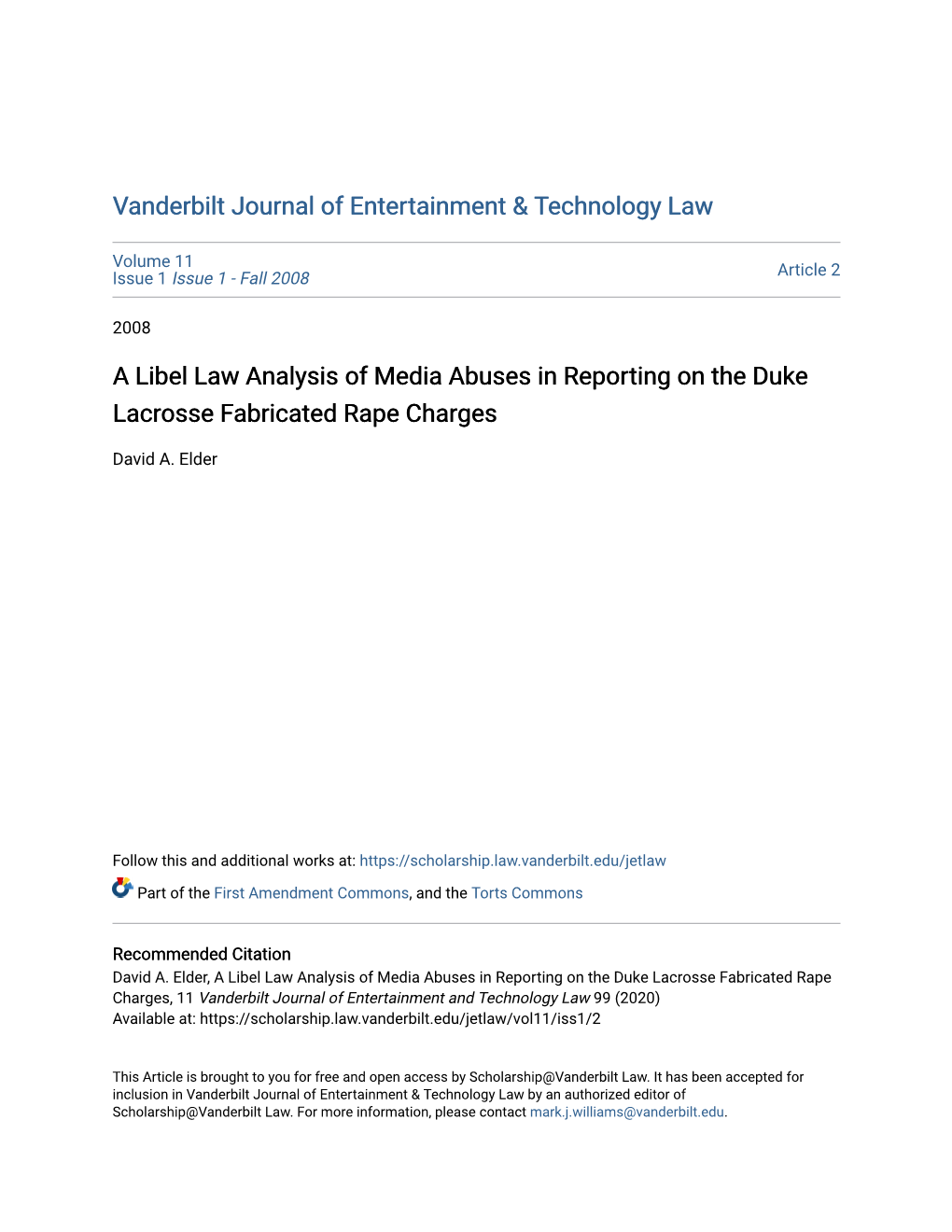 A Libel Law Analysis of Media Abuses in Reporting on the Duke Lacrosse Fabricated Rape Charges