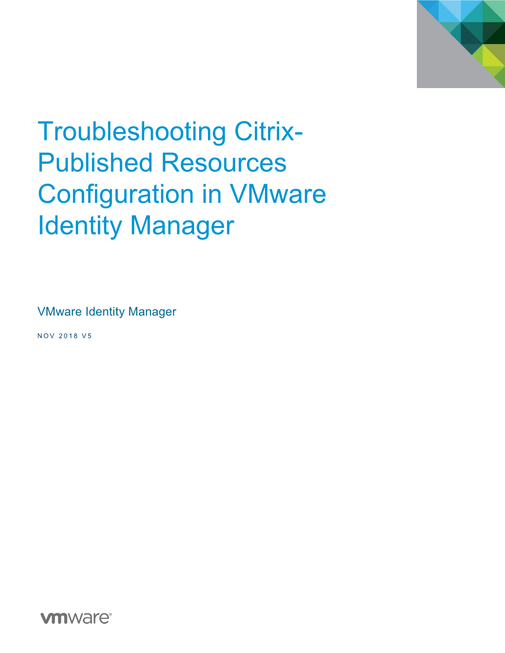 Troubleshooting Citrix- Published Resources Configuration in Vmware Identity Manager