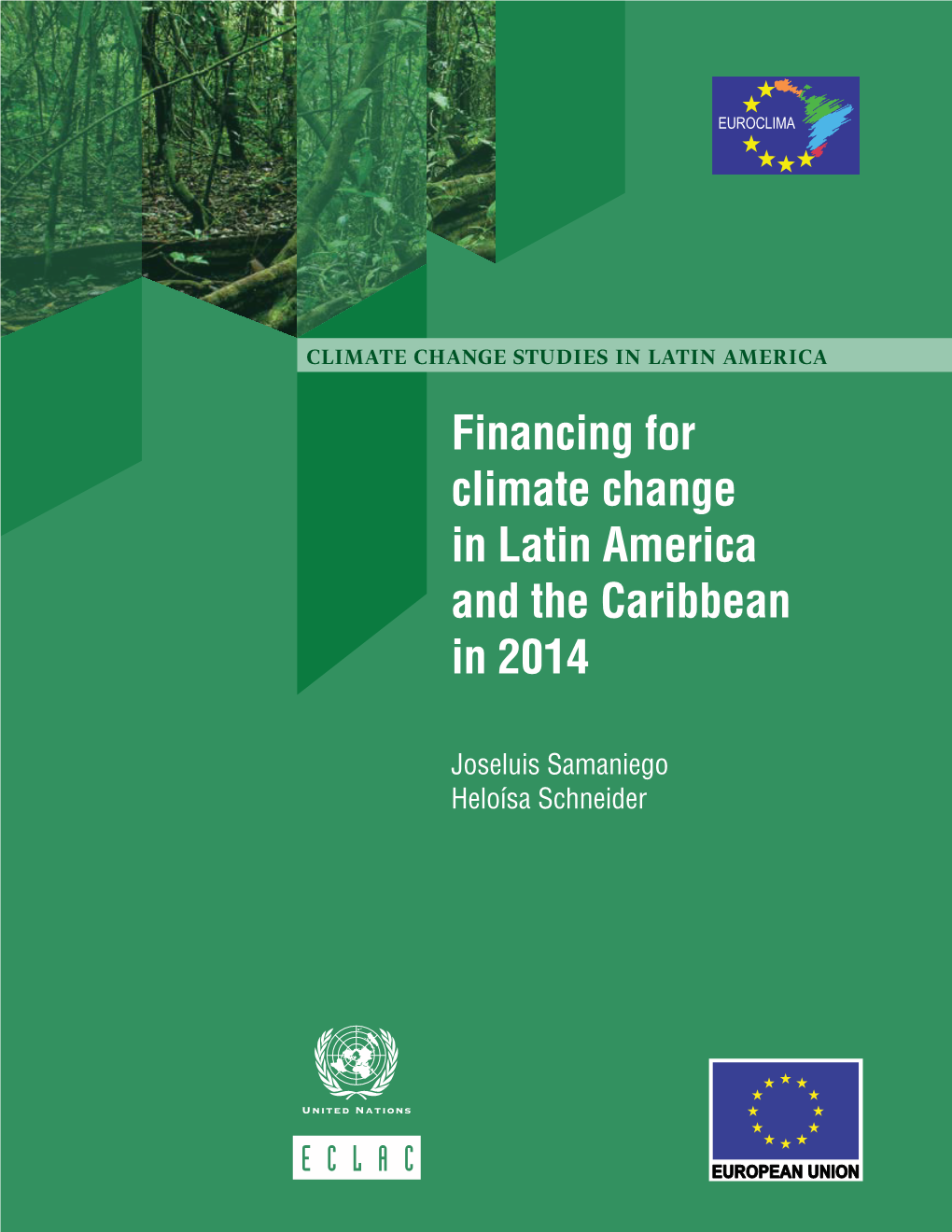 Financing for Climate Change in Latin America and the Caribbean in 2014