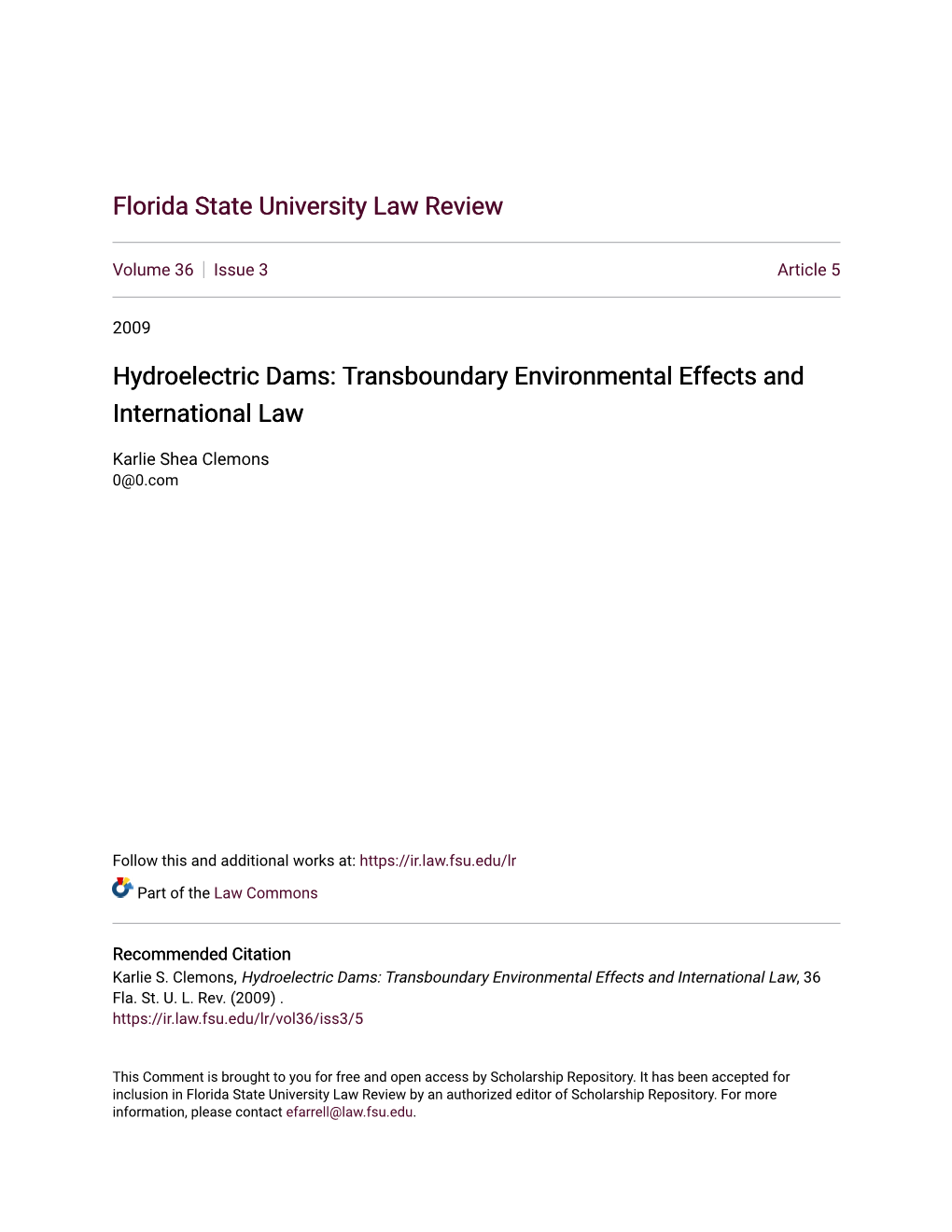 Transboundary Environmental Effects and International Law
