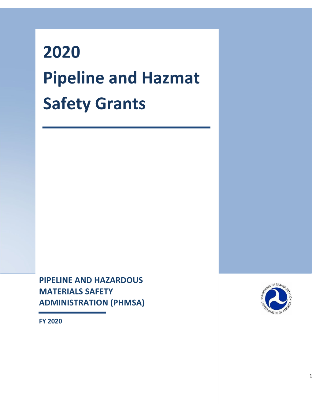 Pipeline and Hazmat Safety Grants