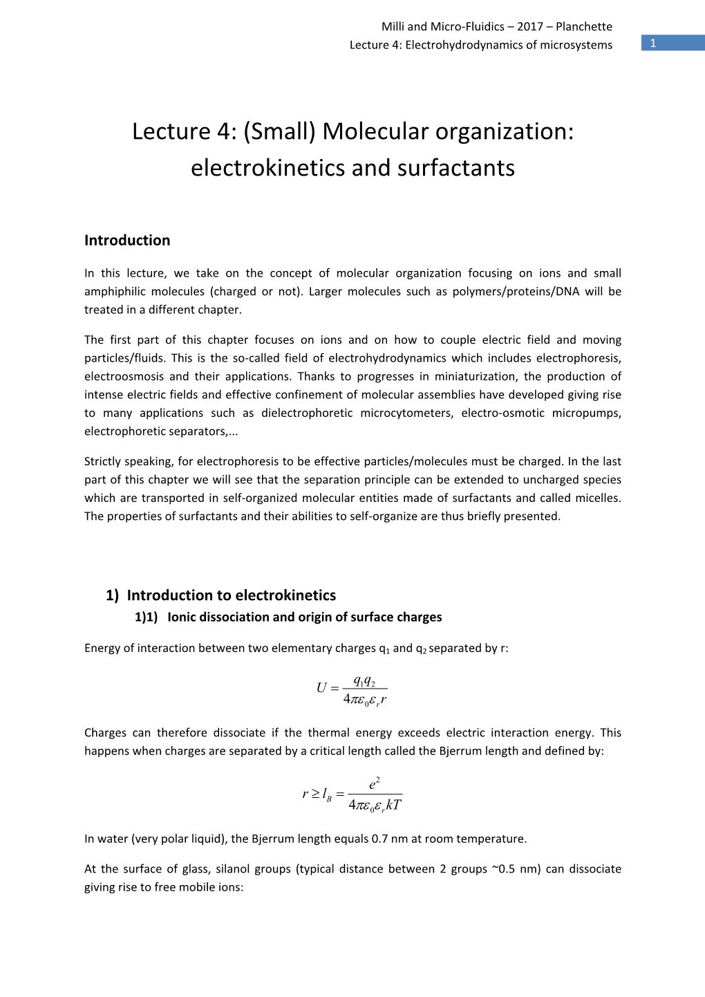 Lecture 4: (Small) Molecular Organization: Electrokinetics and Surfactants