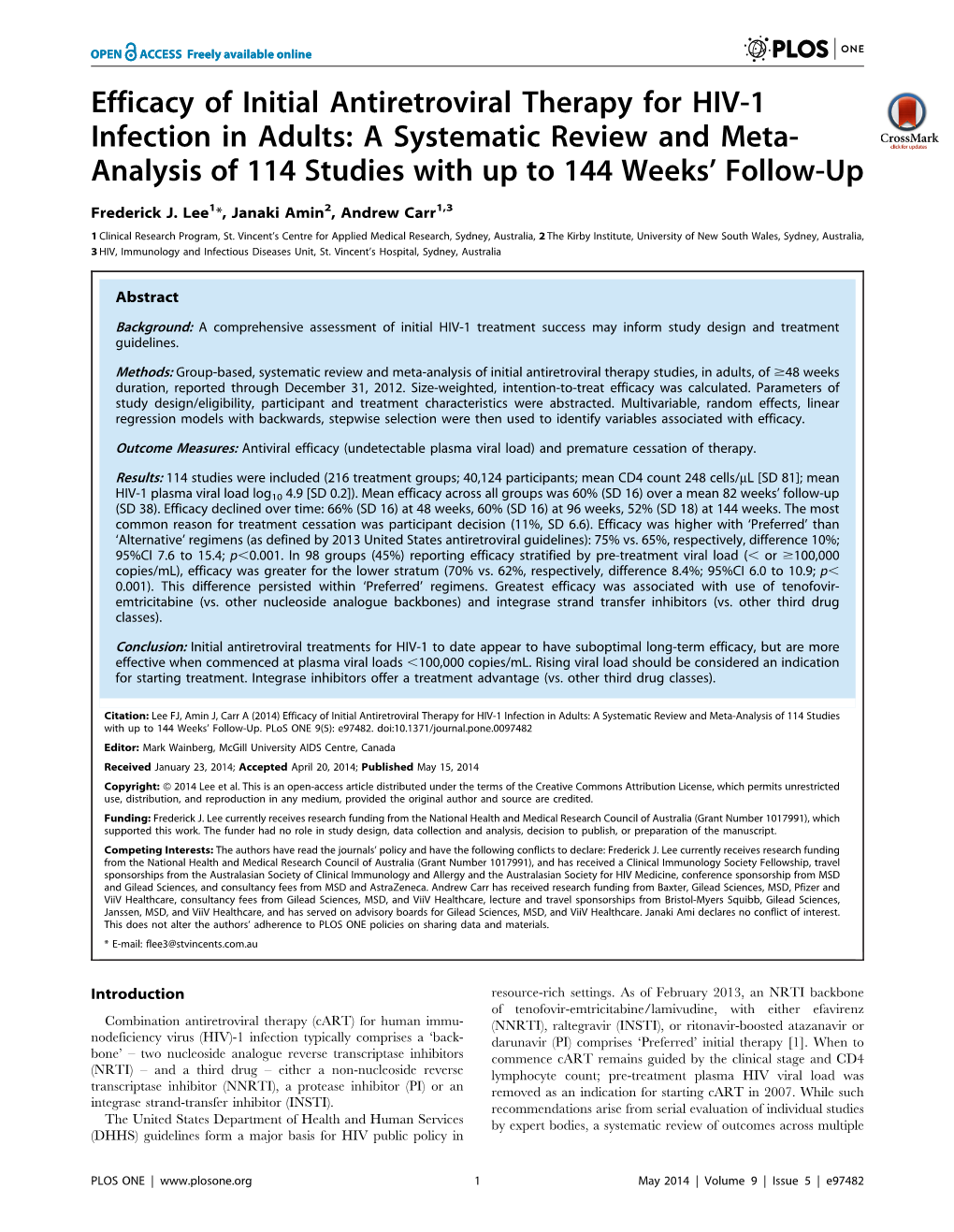 Efficacy of Initial Antiretroviral Therapy for HIV-1 Infection in Adults: a Systematic Review and Meta- Analysis of 114 Studies with up to 144 Weeks’ Follow-Up