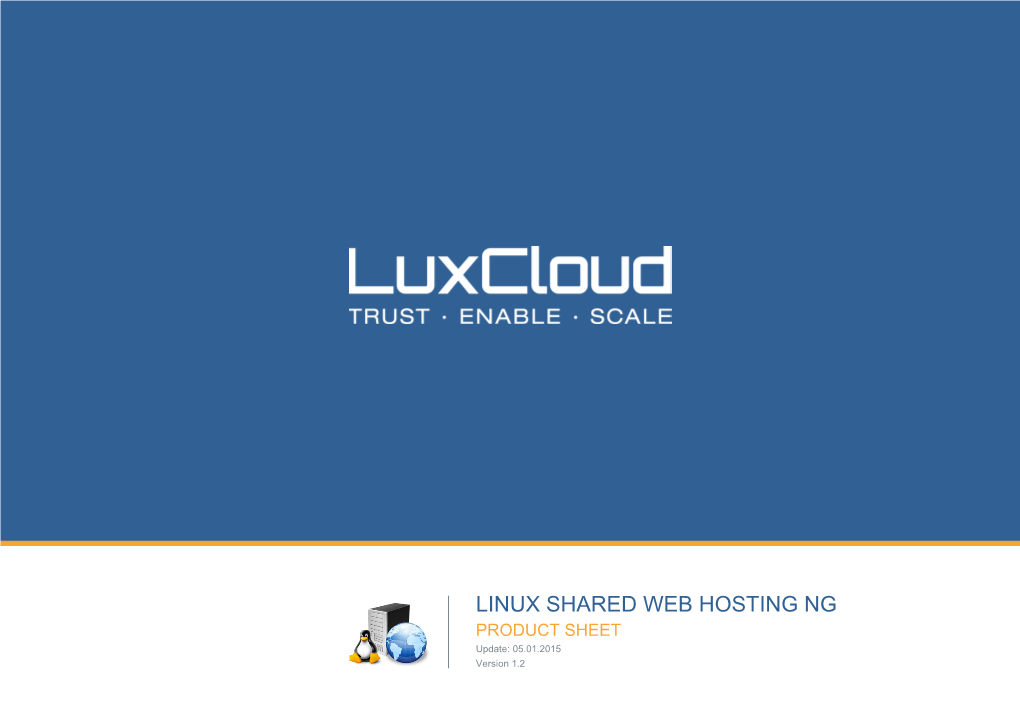 LINUX SHARED WEB HOSTING NG PRODUCT SHEET Update: 05.01.2015 Version 1.2