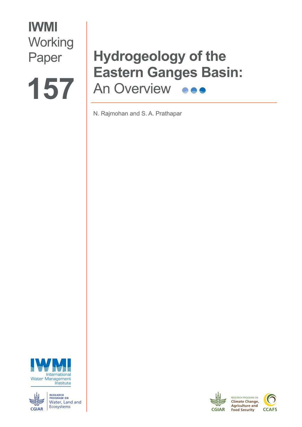 IWMI Working Paper Hydrogeology of the Eastern Ganges Basin: 157 an Overview N