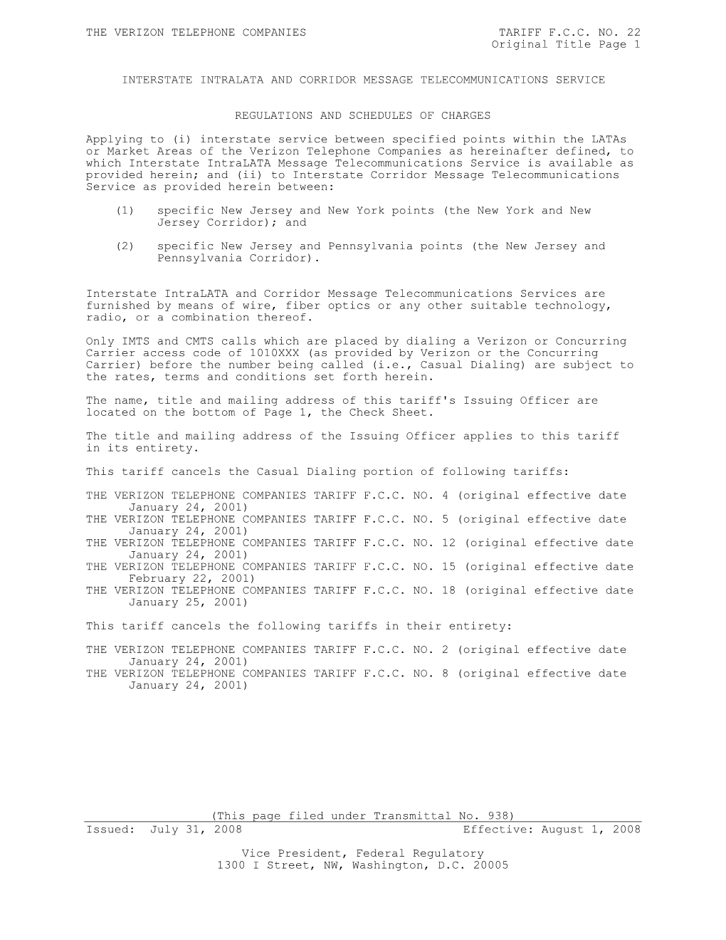 THE VERIZON TELEPHONE COMPANIES TARIFF F.C.C. NO. 22 Original Title Page 1 INTERSTATE INTRALATA and CORRIDOR MESSAGE TELECOMMUNI