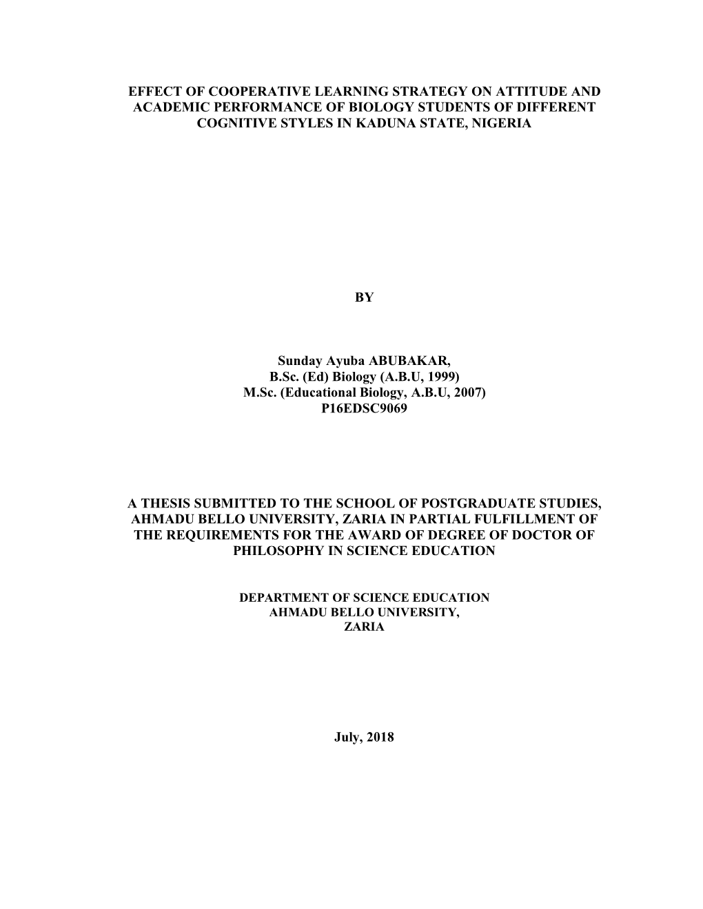 Effect of Cooperative Learning Strategy on Attitude and Academic Performance of Biology Students of Different Cognitive Styles in Kaduna State, Nigeria