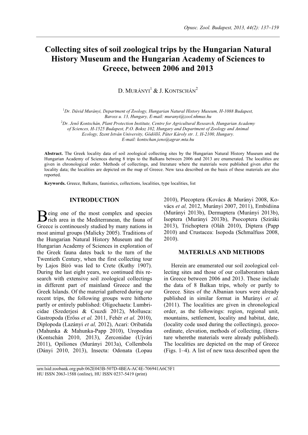 Collecting Sites of Soil Zoological Trips by the Hungarian Natural History Museum and the Hungarian Academy of Sciences to Greece, Between 2006 and 2013