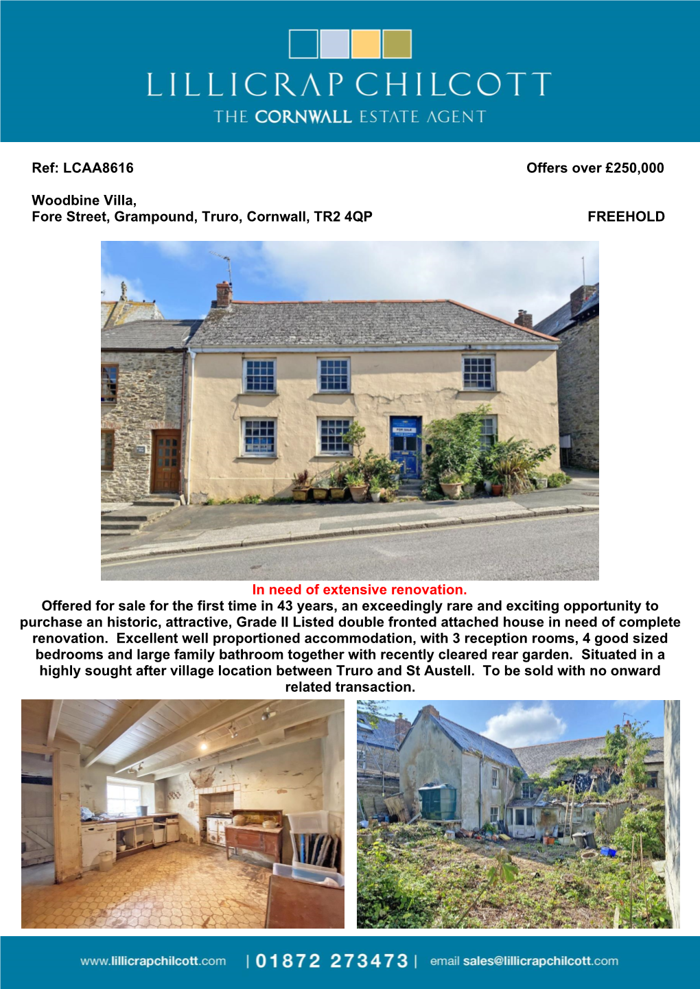 Ref: LCAA8616 Offers Over £250,000 Woodbine Villa, Fore Street