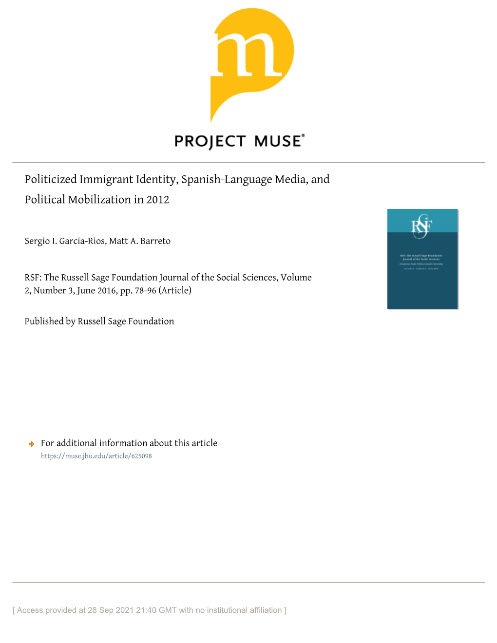 Politicized Immigrant Identity, Spanish-Language Media, and Political Mobilization in 2012