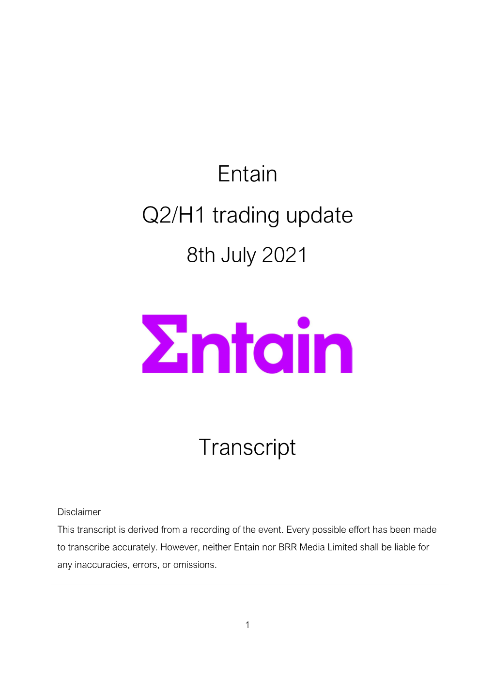 Entain Q2/H1 Trading Update Transcript