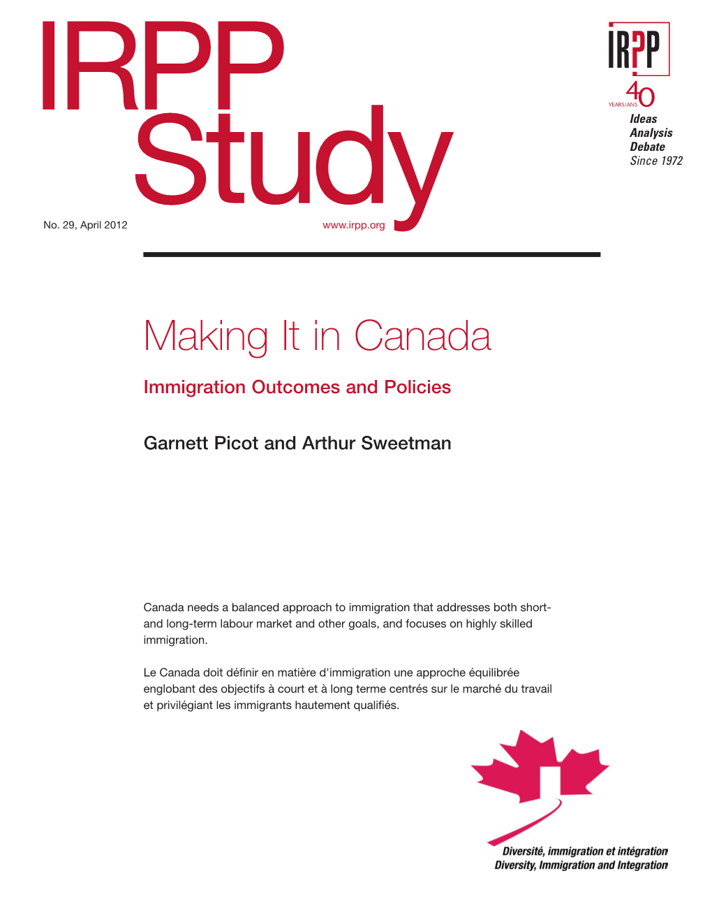 Making It in Canada: Immigration Outcomes and Policies