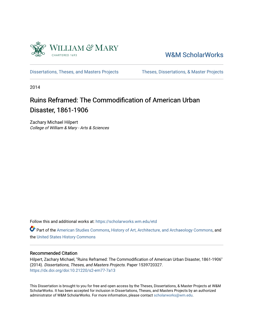 The Commodification of American Urban Disaster, 1861-1906