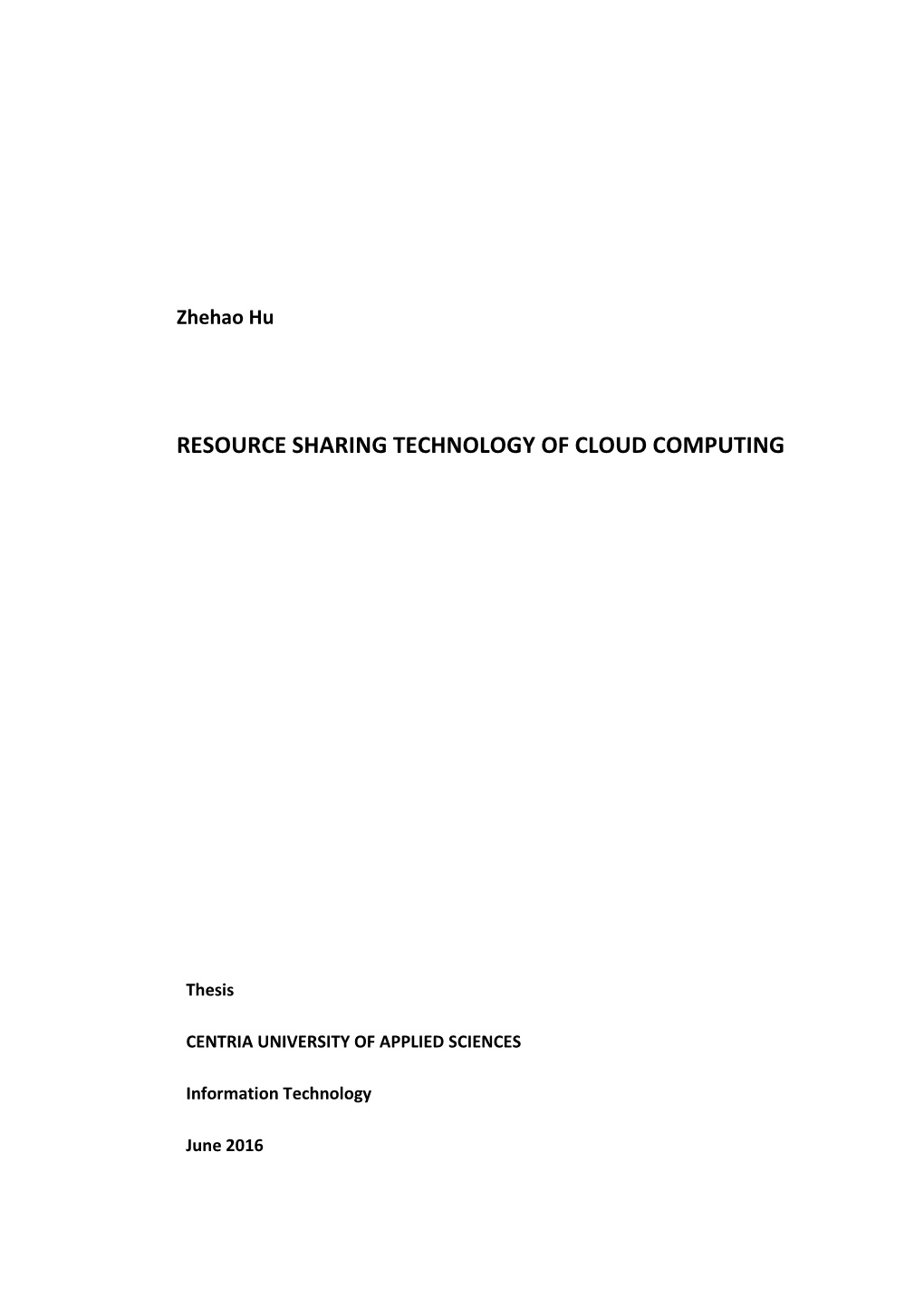 Resource Sharing Technology of Cloud Computing