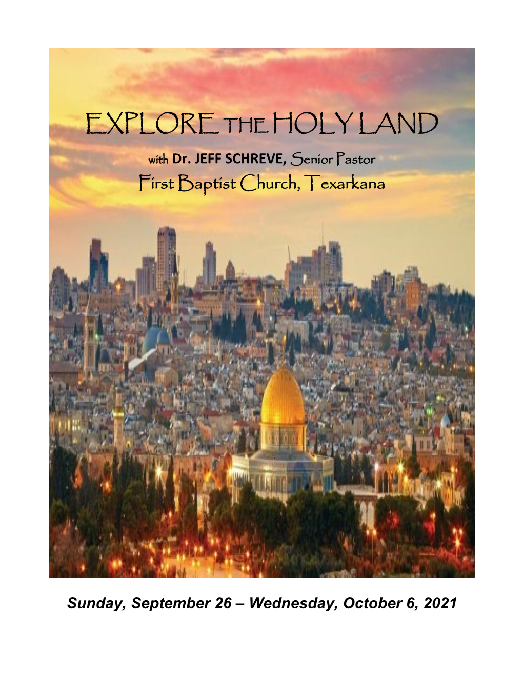 Explore the Holy Land