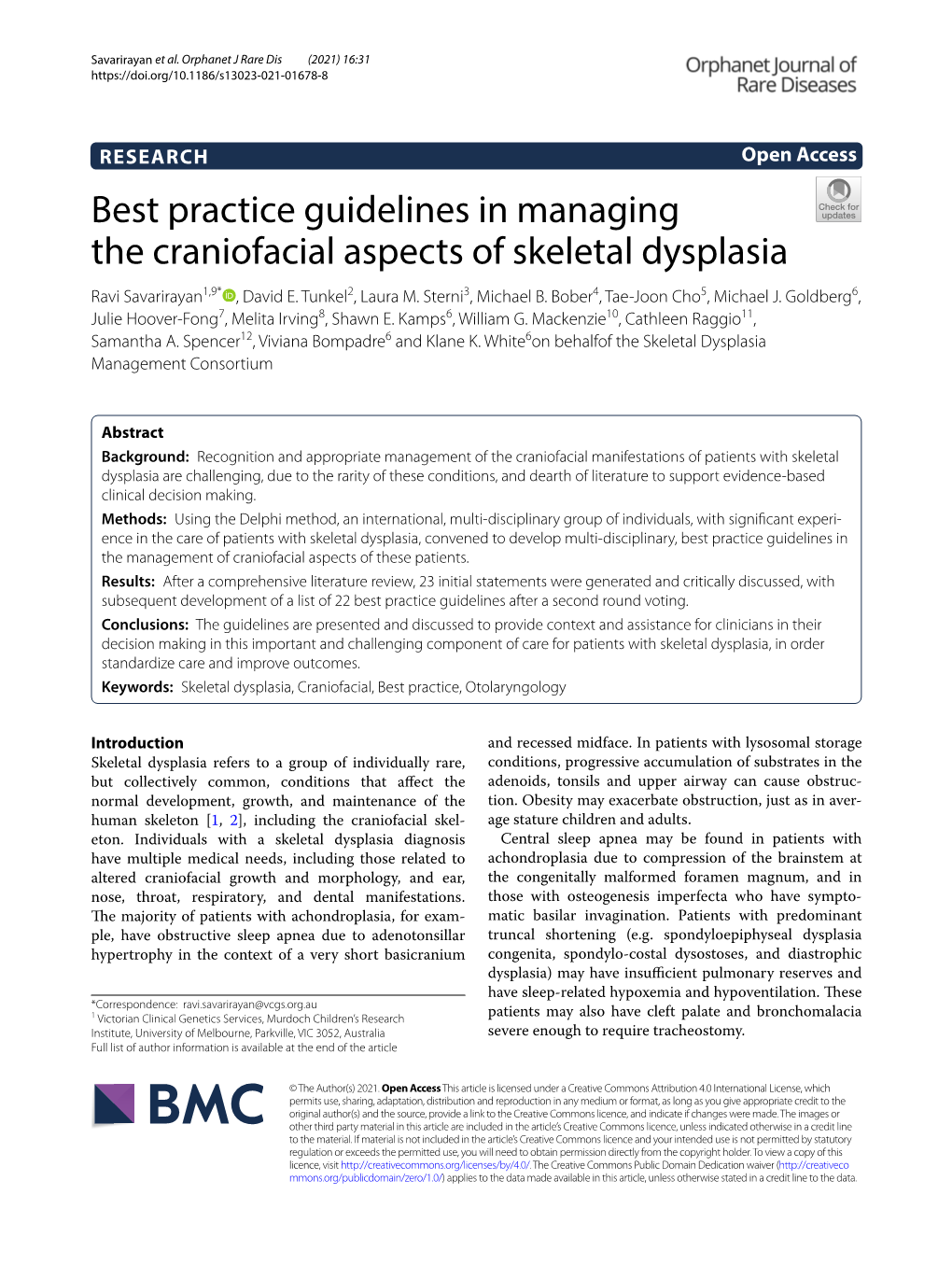 Best Practice Guidelines in Managing the Craniofacial Aspects of Skeletal Dysplasia Ravi Savarirayan1,9* , David E