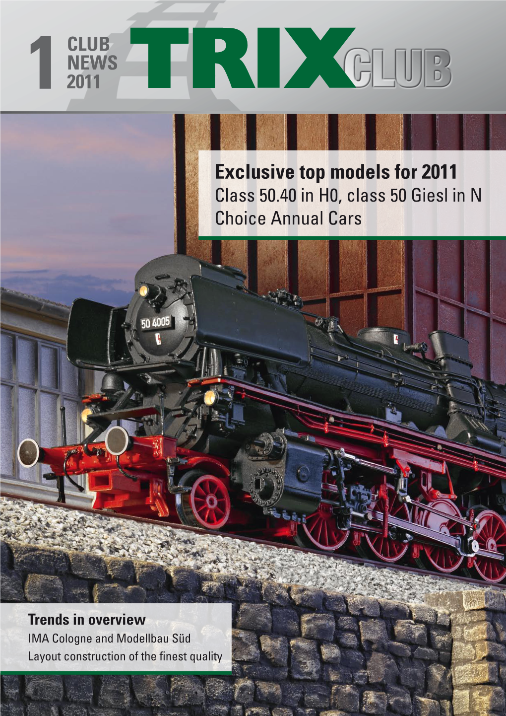 Exclusive Top Models for 2011 Class 50.40 in H0, Class 50 Giesl in N Choice Annual Cars