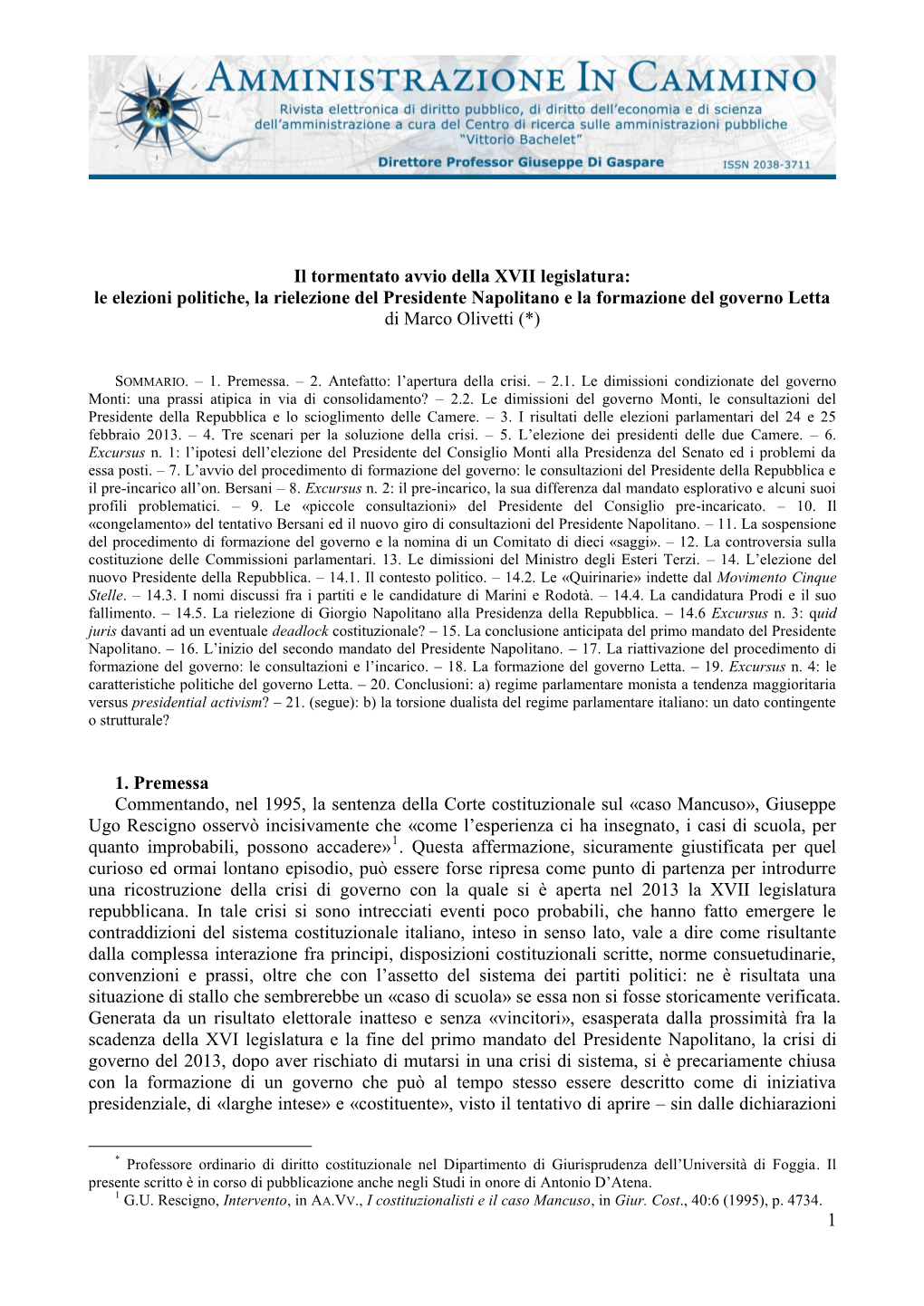 1 Il Tormentato Avvio Della XVII Legislatura: Le Elezioni Politiche, La