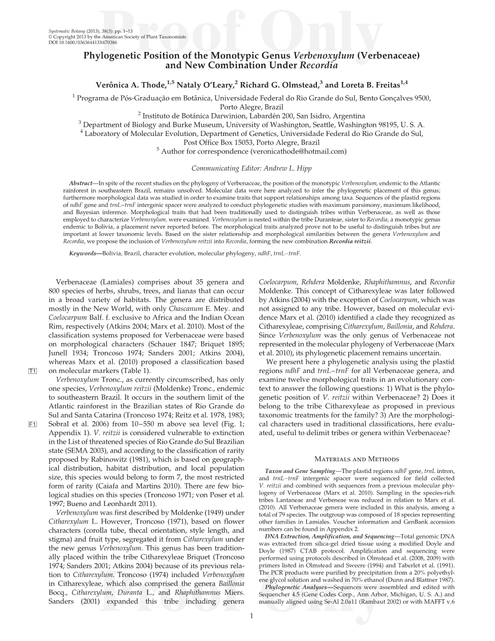 Phylogenetic Position of the Monotypic Genus Verbenoxylum (Verbenaceae) and New Combination Under Recordia