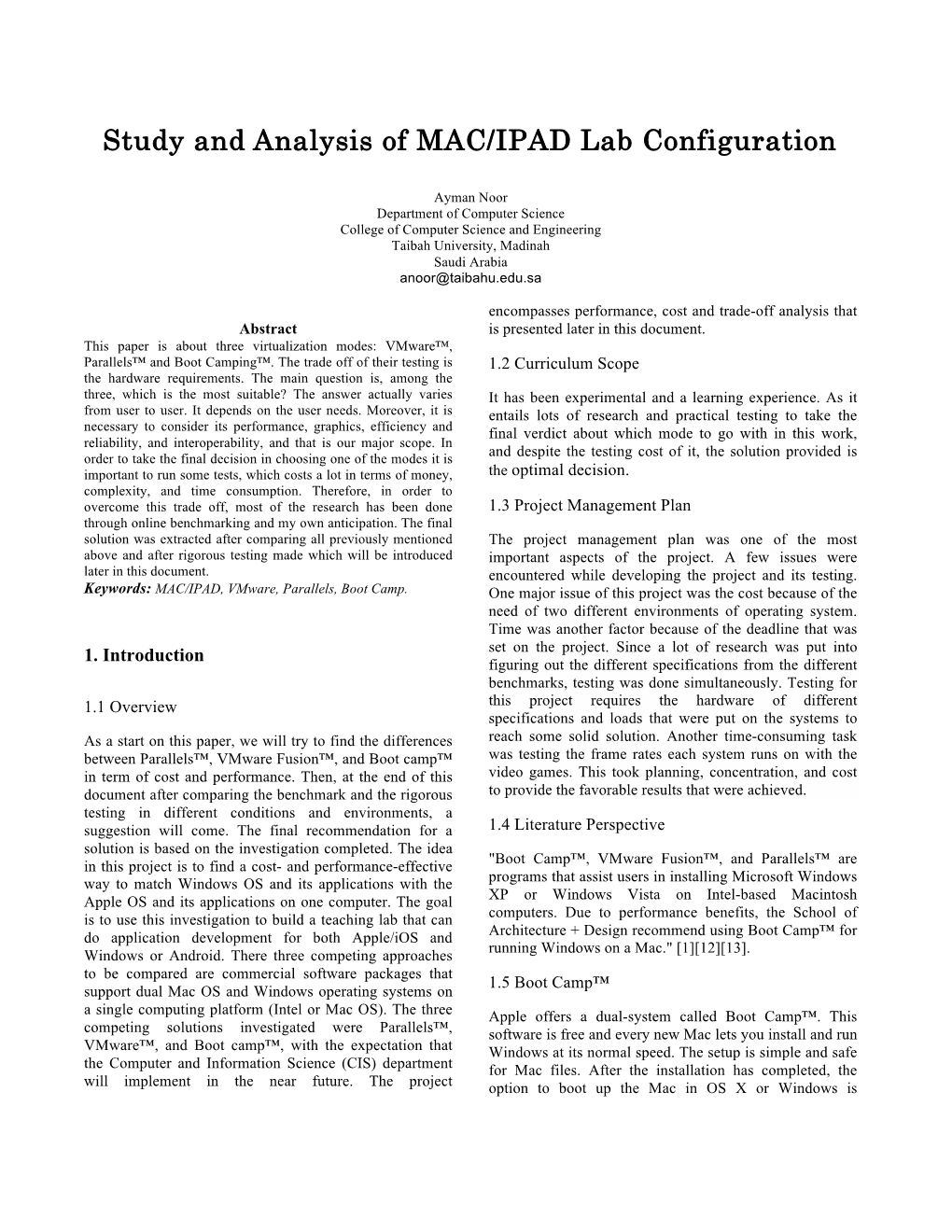 Study and Analysis of MAC/IPAD Lab Configuration