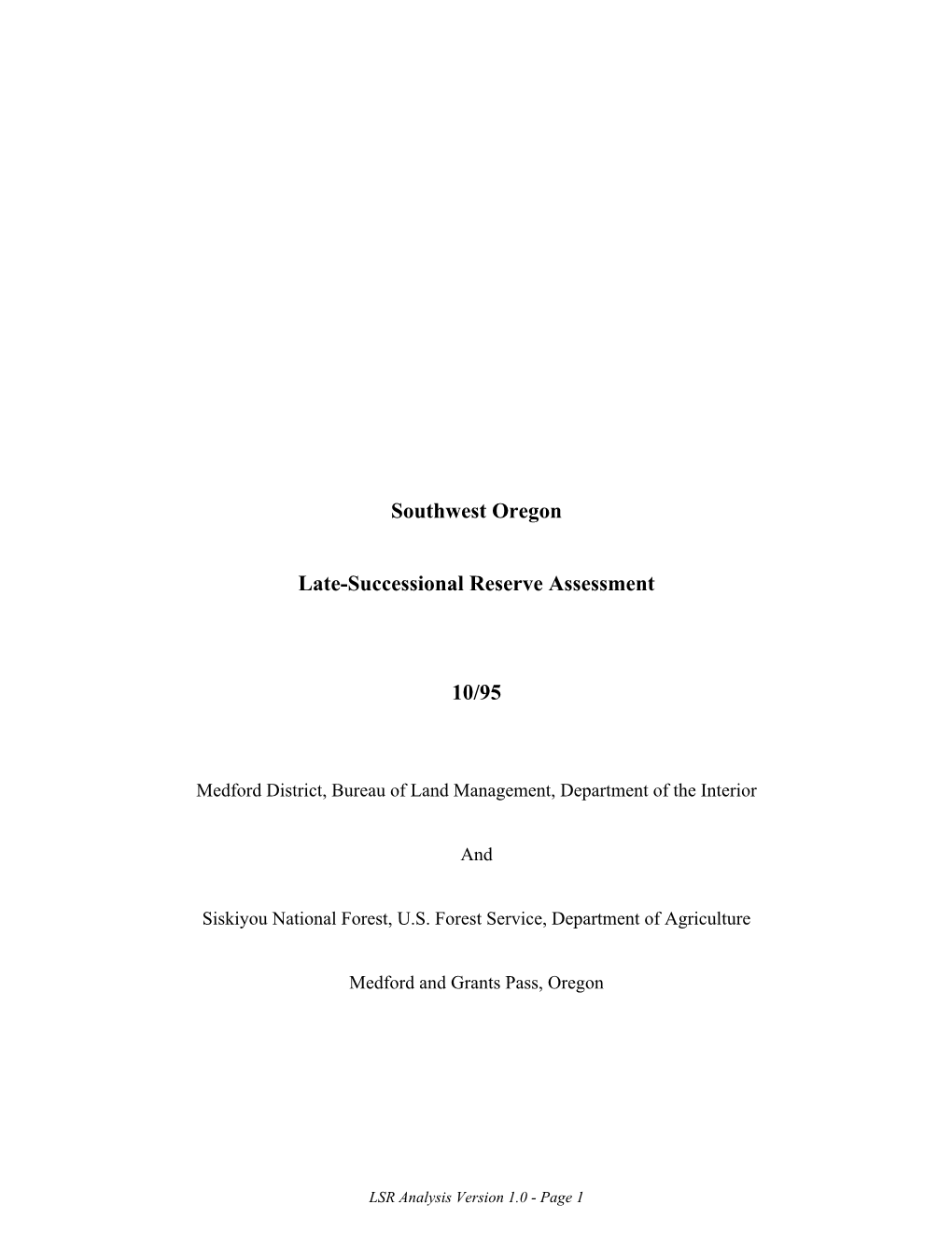 Southwest Oregon Late-Successional Reserve Assessment 10/95