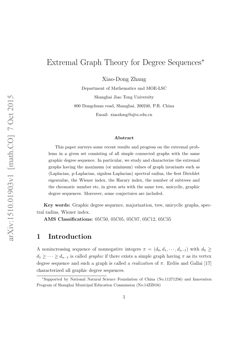 [Math.CO] 7 Oct 2015 Extremal Graph Theory for Degree Sequences