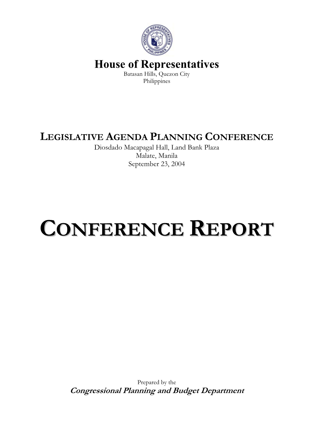 Legislative Agenda Planning Conference Report