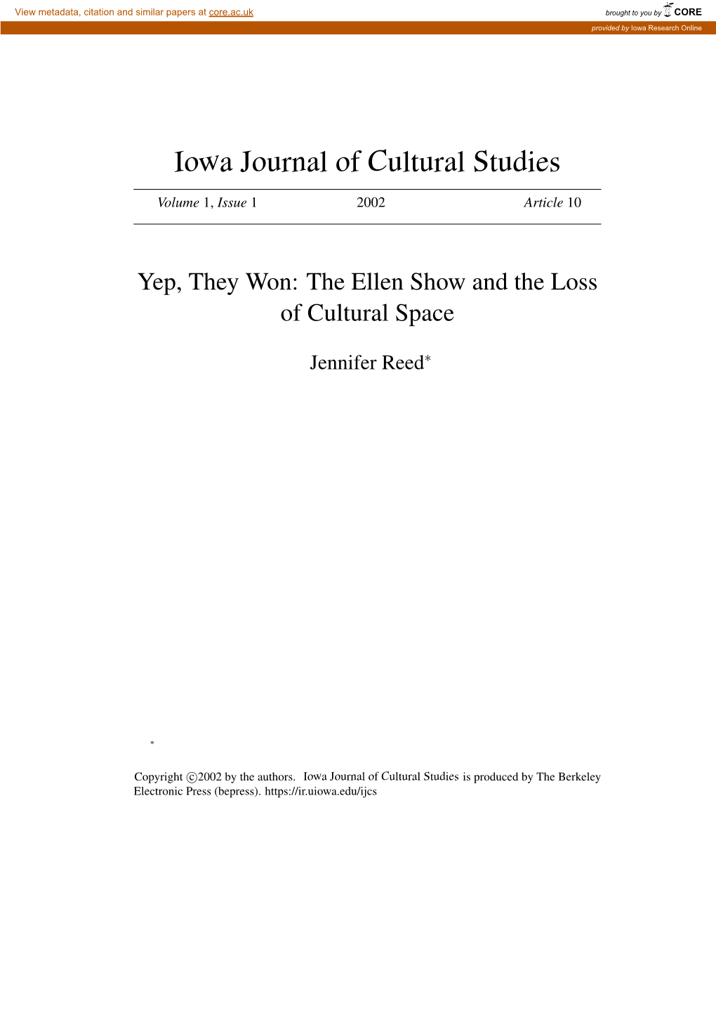 Yep, They Won: the Ellen Show and the Loss of Cultural Space