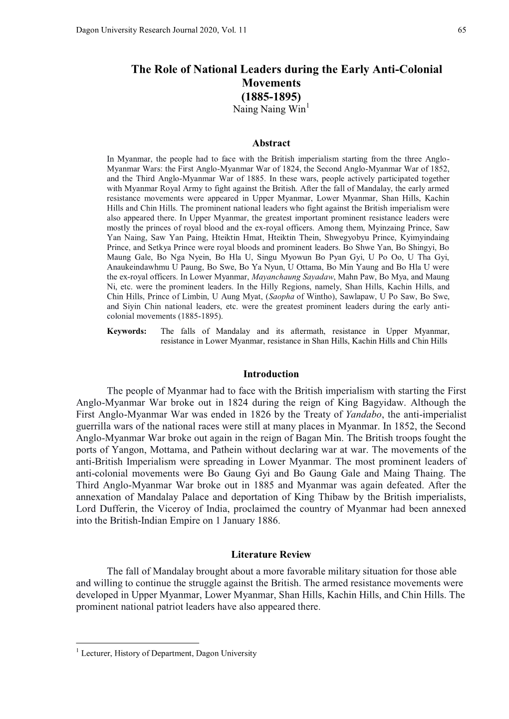 The Role of National Leaders During the Early Anti-Colonial Movements (1885-1895) Naing Naing Win1