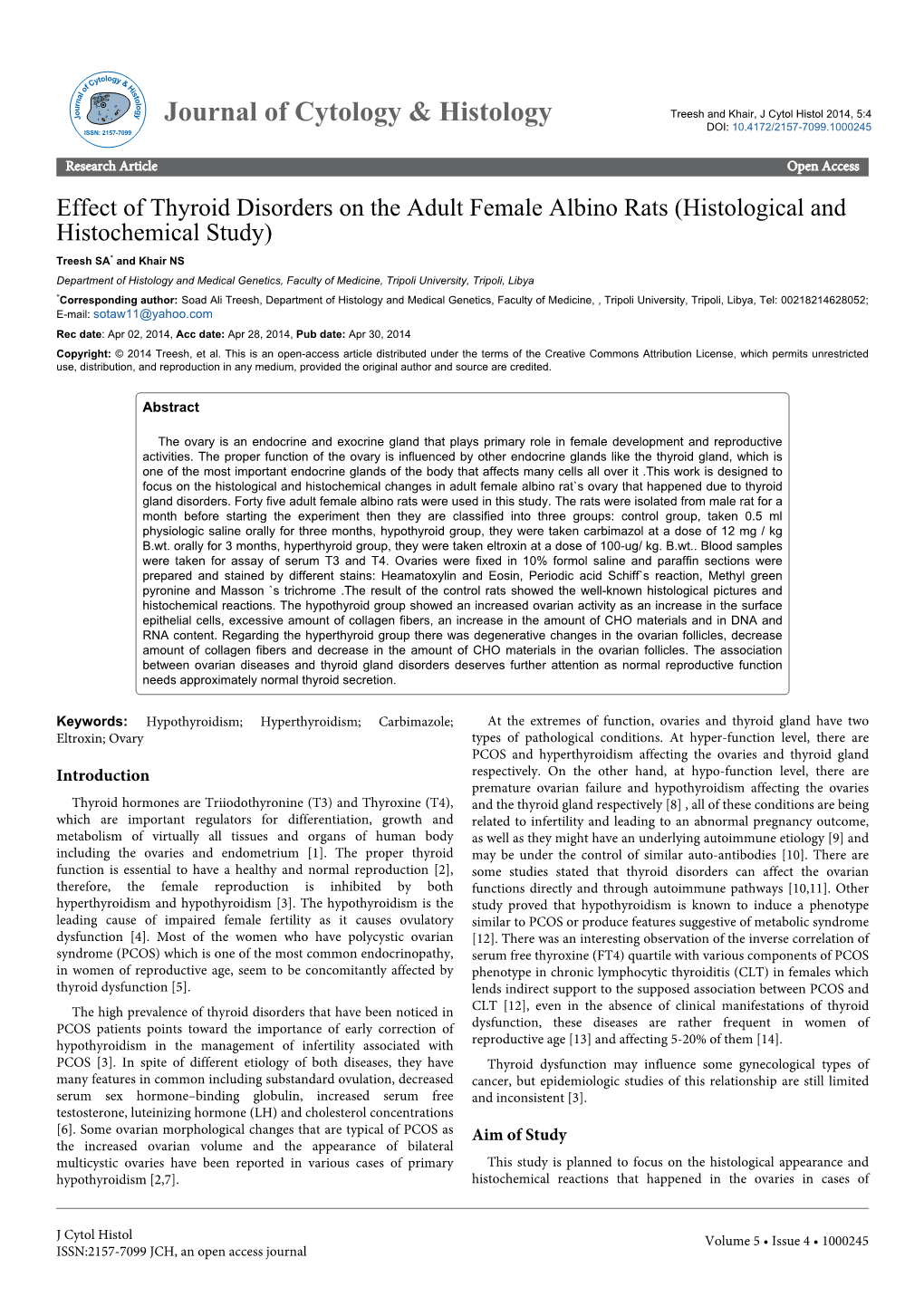 Effect of Thyroid Disorders on the Adult Female Albino Rats